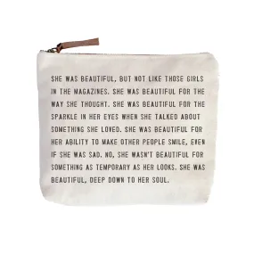 She Was Beautiful Canvas Zip Bag